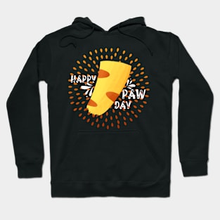 Happy Paw day Hoodie